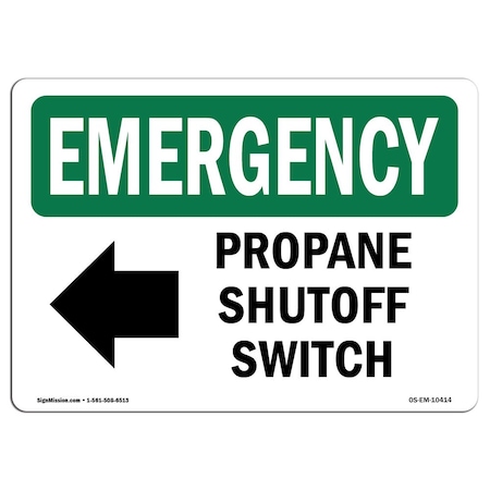 Signmission Safety Sign, OSHA EMERGENCY, 3.5" Height, Propane Shutoff Switch (Left Arrow) With Symbol, Landscape OS-EM-D-35-L-10414